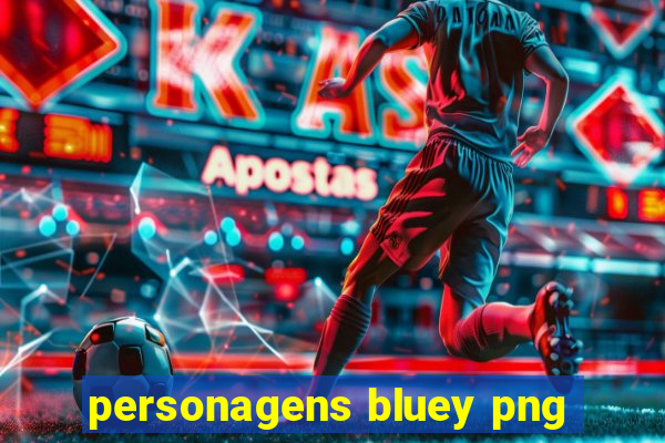 personagens bluey png